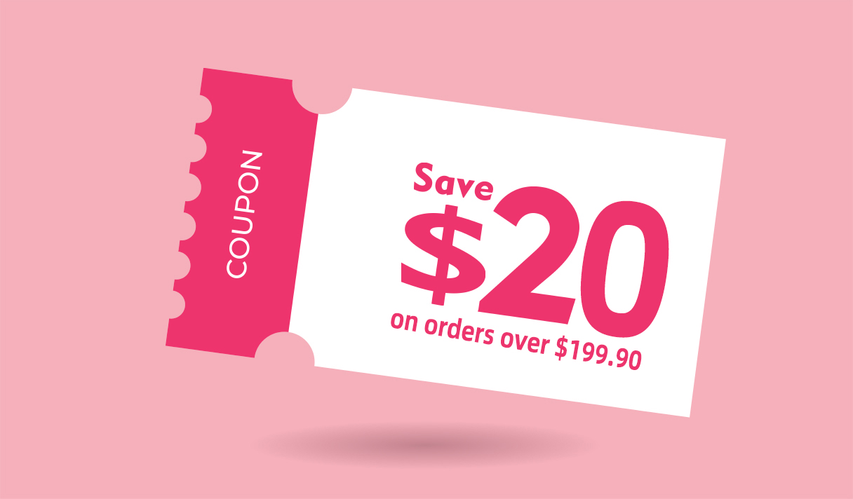 Save $20 on orders over $199.90